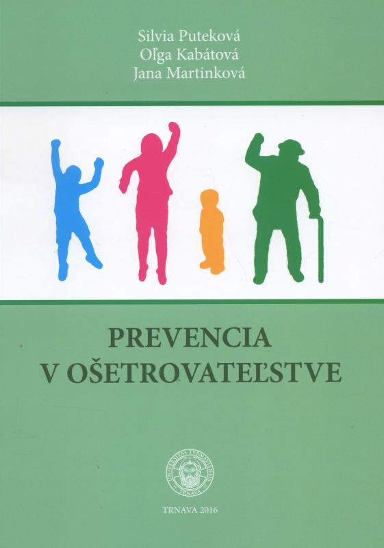 Kniha: Prevencia v ošetrovateľstve - Silvia Puteková