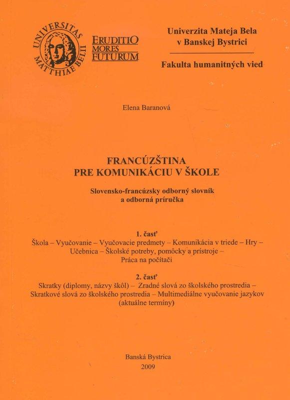Kniha: Francúzština pre komunikáciu v škole - Elena Baranová