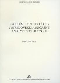 Problém identity osoby v stredovekej a súčasnej analytickej filozofii