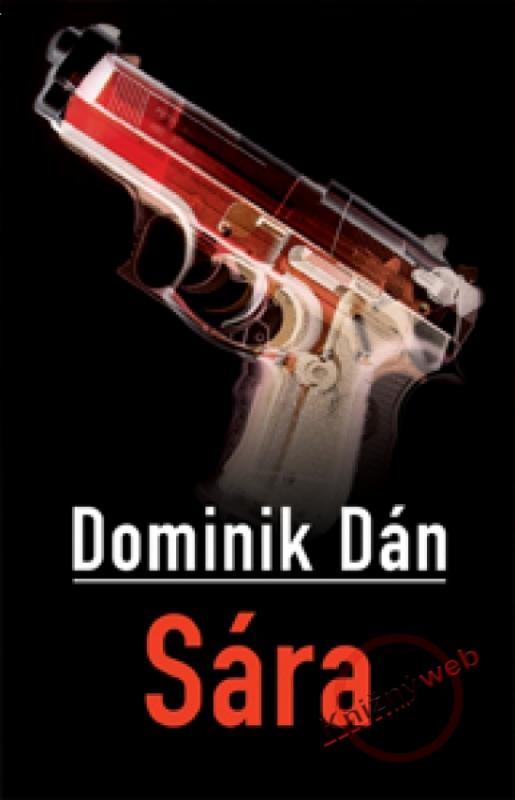 Kniha: Sára - Dán Dominik