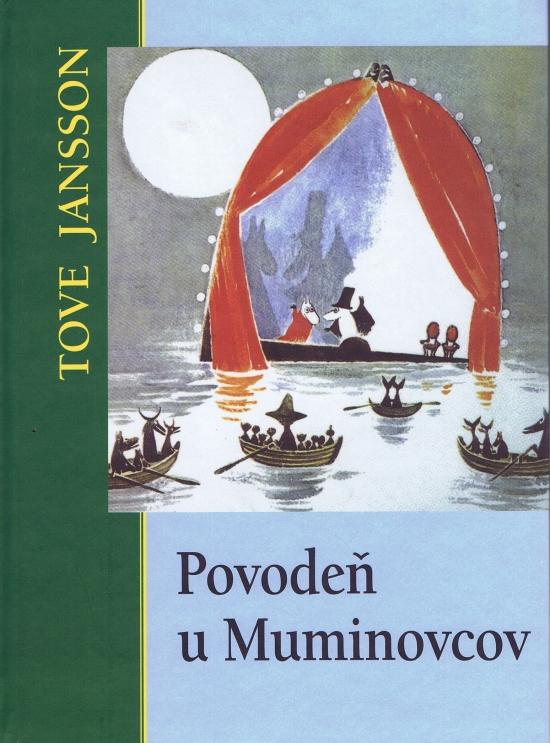 Kniha: Povodeň u Muminovcov - Janssonová Tove