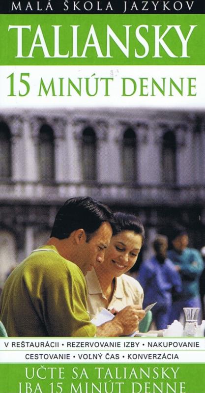 Kniha: Taliansky 15 minút denne - Logi Francesca