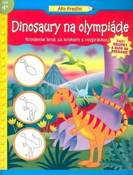 Kniha: Dinosaury na olympiadeautor neuvedený