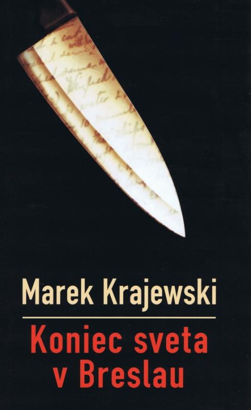 Kniha: Koniec sveta v Breslau - Krajewski Marek