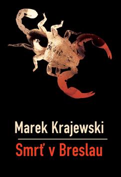Kniha: Smrť v Breslau - Krajewski Marek