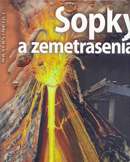 Kniha: Sopky a zemetrasenia - Ken Rubin