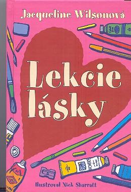 Kniha: Lekcie lásky - Jacqueline Wilsonová