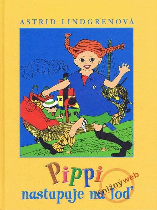 Kniha: Pippi nastupuje na loď - Lindgrenová Astrid