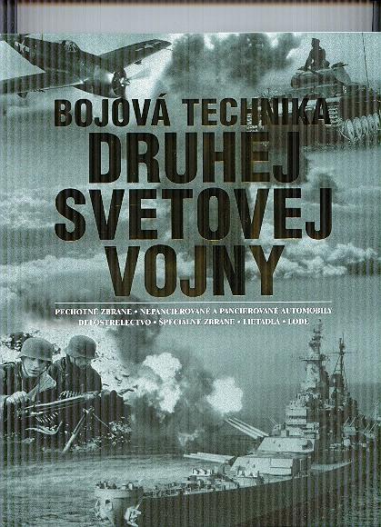 Kniha: Bojová technika druhej svetovej vojny - Lüdeke Alexander