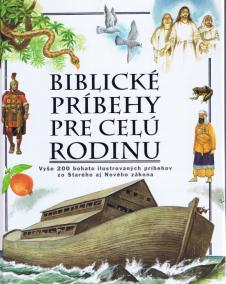 Biblické príbehy pre celú rodinu