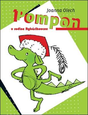 Kniha: Pompon v rodine Rybárikovcov - Olech Joanna