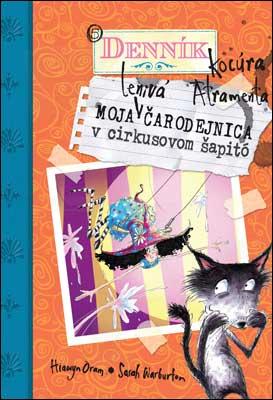 Kniha: Moja lenivá čarodejnica v cirkusovom šapitóautor neuvedený