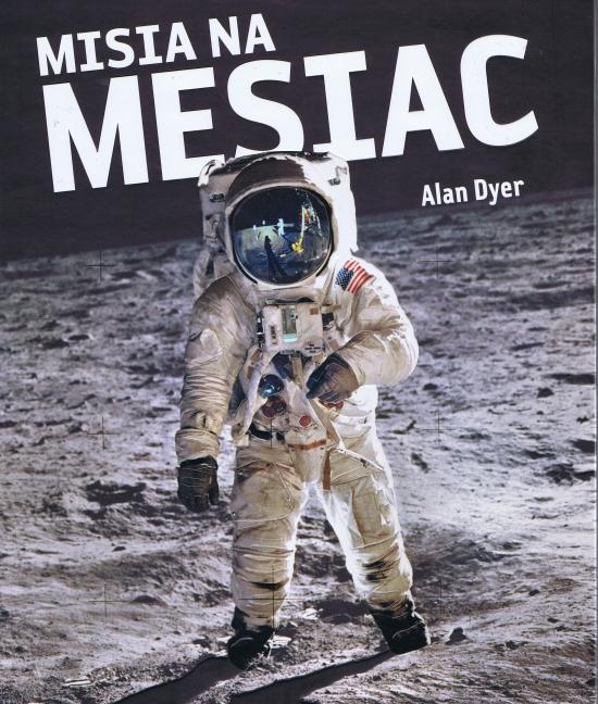 Kniha: Misia na Mesiac - Dyer Alan