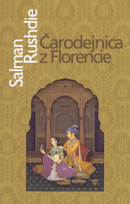 Kniha: Čarodejnica z Florencie - Rushdie Salman