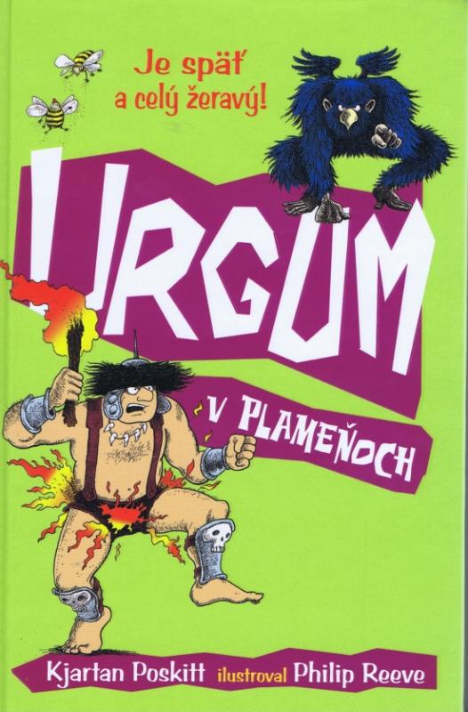 Kniha: Urgum v plameňoch - Je späť a celý žeravý! - Poskitt Kjartan