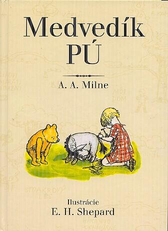 Kniha: Medvedík Pú - A. A. Milne