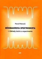 Kniha: Mossbauerova spektroskopia - Pavol Petrovič
