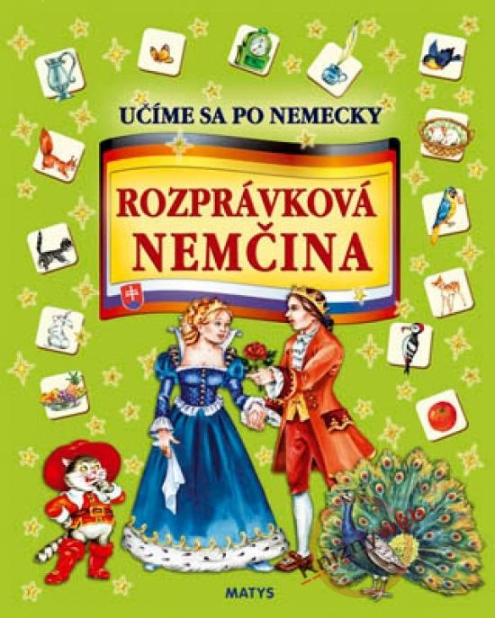 Kniha: Rozprávková nemčina - Učíme sa po nemeckykolektív autorov