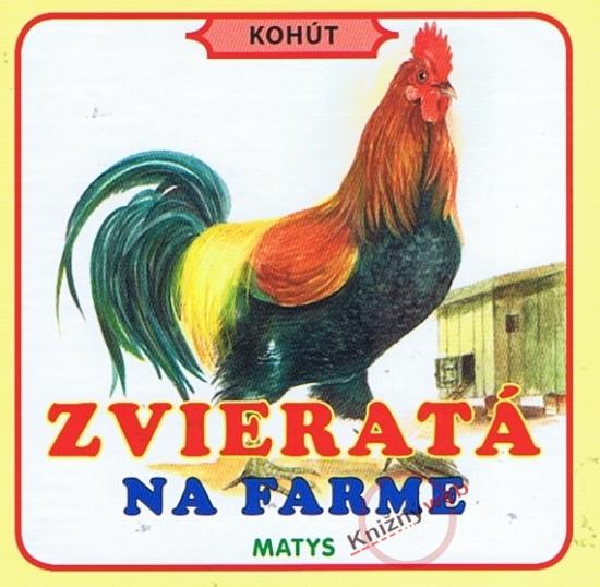 Kniha: Zvieratá na farme - Košková Dagmar
