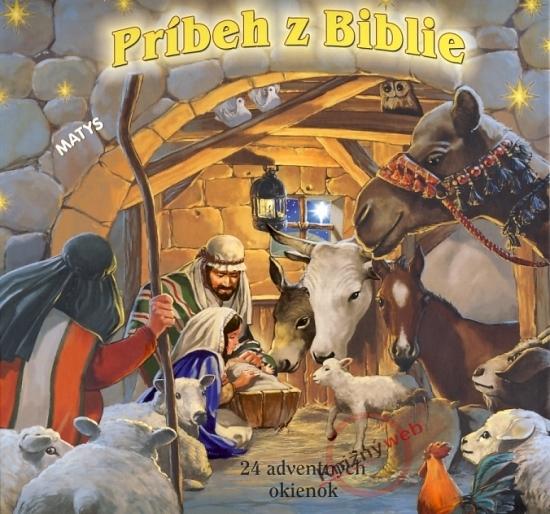 Kniha: Príbeh z Biblie - 24 adventných okienokkolektív autorov