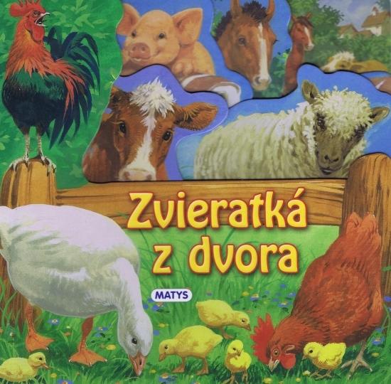 Kniha: Zvieratká z dvora - leporeloautor neuvedený