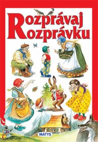 Rozprávaj rozprávku