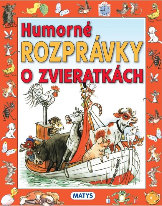 Kniha: Humorné rozprávky o zvieratkáchautor neuvedený