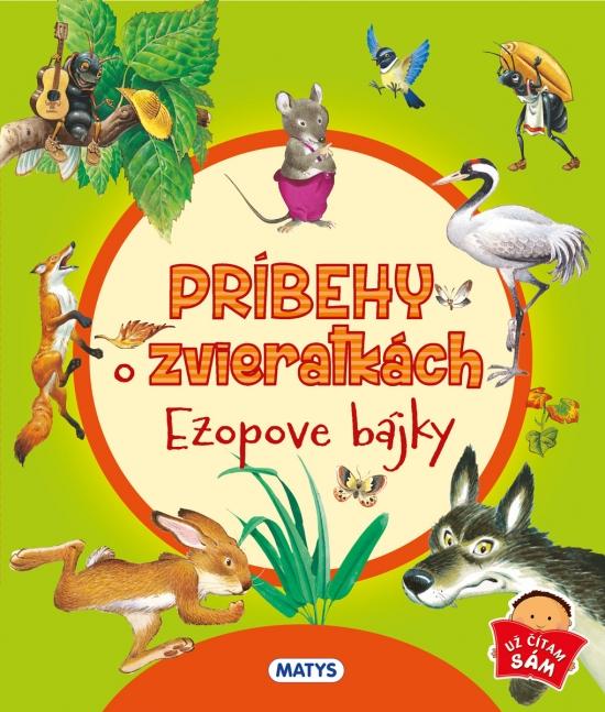 Kniha: Príbehy o zvieratkách – Ezopove bájky - Wolf Tony