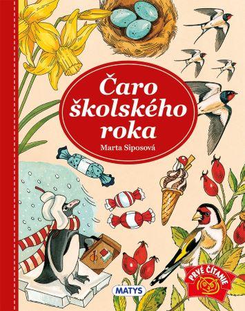 Kniha: Čaro školského roka - Marta Siposová