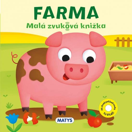 Kniha: Malá zvuková knižka – Farmaautor neuvedený