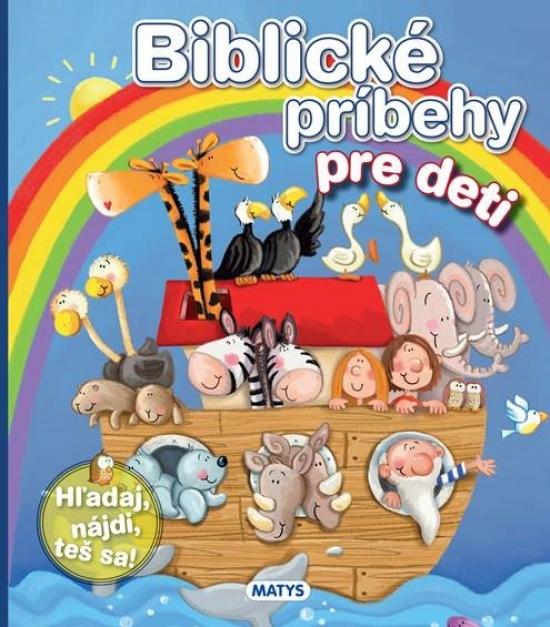 Kniha: Biblické príbehy pre deti, 2. vydanieautor neuvedený