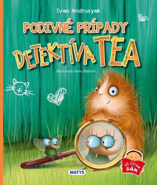 Kniha: Podivné prípady detektíva TEA - Andrusyak Ivan