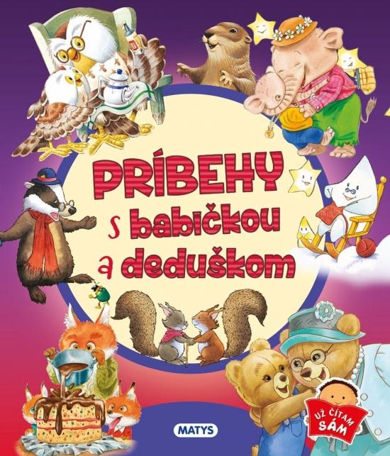 Kniha: Príbehy s babičkou a deduškom - Wolf Tony