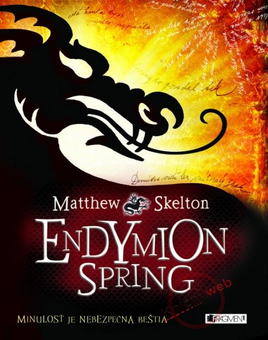 Kniha: Endymion Spring - Skelton Matthew