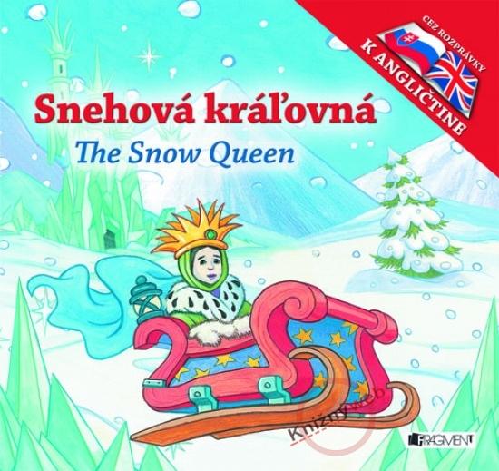 Kniha: Snehová kráľovná/The Snow Queen - Dorota Ziolkowska