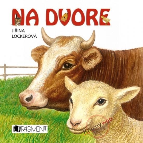 Kniha: Na dvore - Lockerová Jiřina