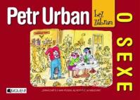 Petr Urban bez zábran - O sexe