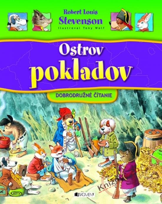 Kniha: Ostrov pokladov - dobrodružné čítanie - Stevenson Robert Louis