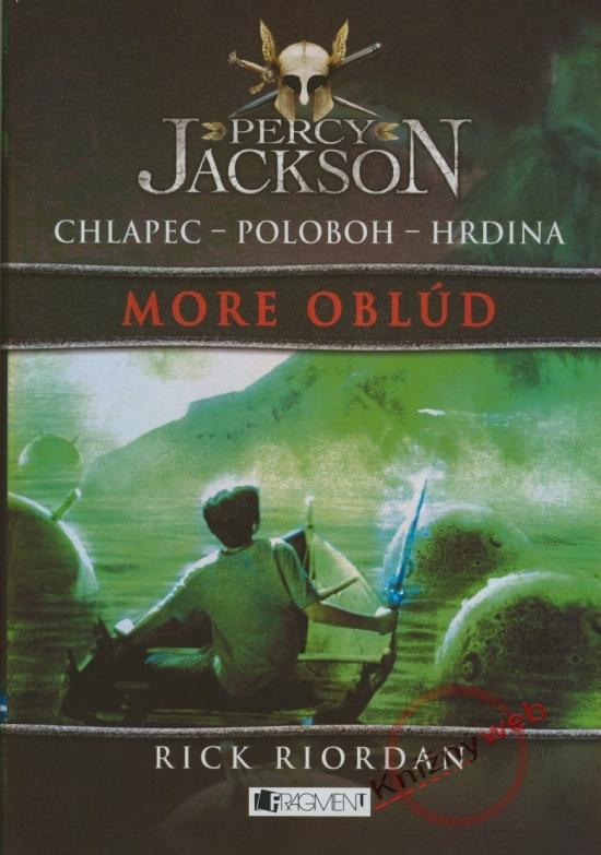 Kniha: Percy Jackson . More oblúd - Riordan Rick