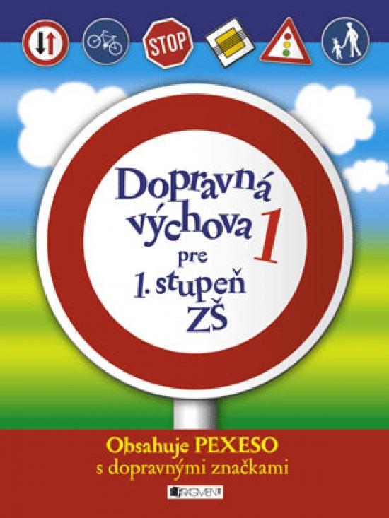 Kniha: Dopravná výchova 1 pre 1. stupeň ZŠautor neuvedený