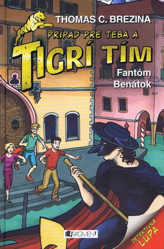 Kniha: Tigrí tím . Fantóm Benátokautor neuvedený