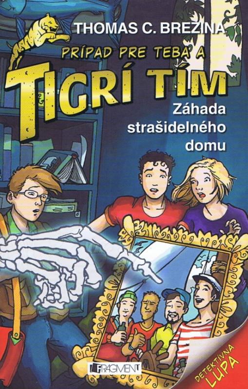 Kniha: Tigrí tím . Záhada strašidelného domuautor neuvedený