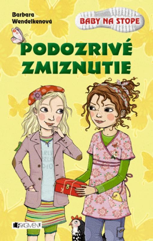 Kniha: Baby na stope - Podozrivé zmiznutie - Wendelken Barbara