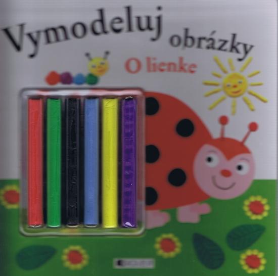 Kniha: Vymodeluj obrázky - O lienkeautor neuvedený