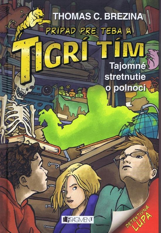 Kniha: Tigrí tím . Tajomné stretnutie o polnoci - Thomas Brezina