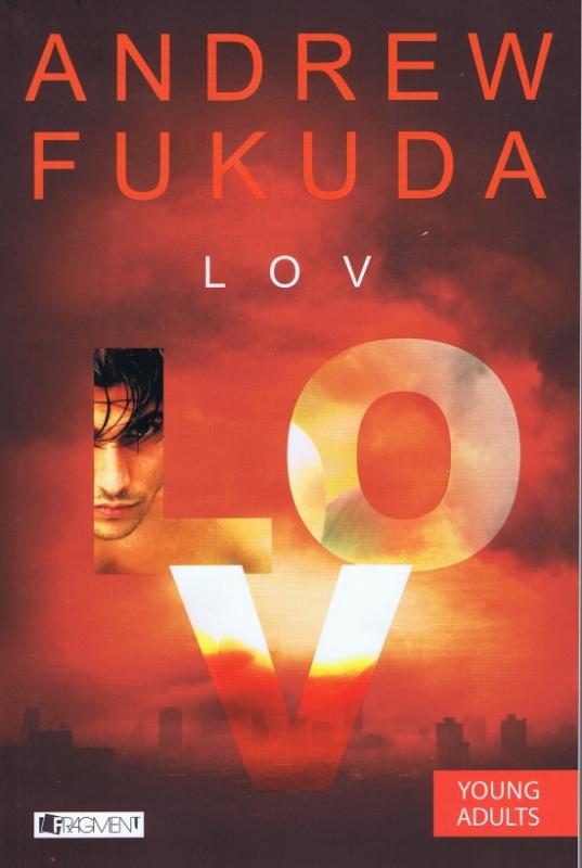 Kniha: Lov - Andrew Fukuda