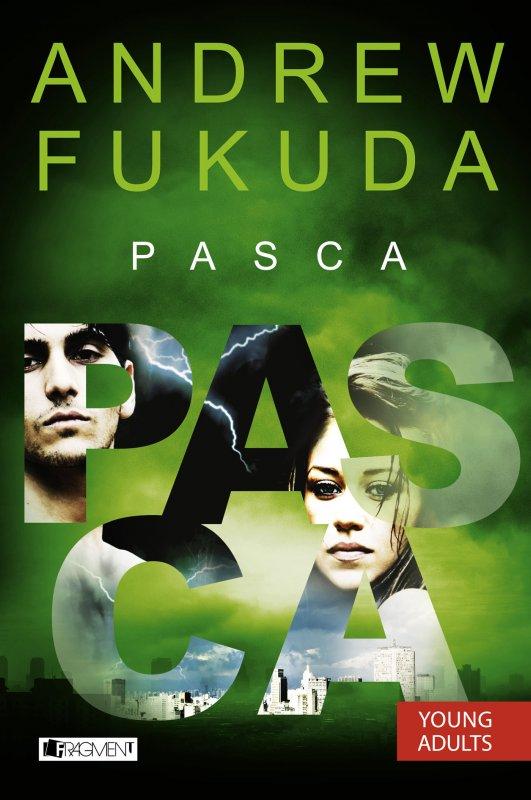 Kniha: Andrew Fukuda 3 – Pasca - Andrew Fukuda