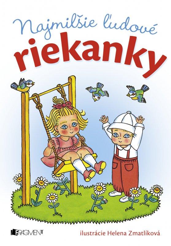 Kniha: Najmilšie riekanky - Helena Zmatlíková