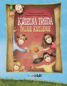 Kúzelná trieda - ďalšie kúzlenie