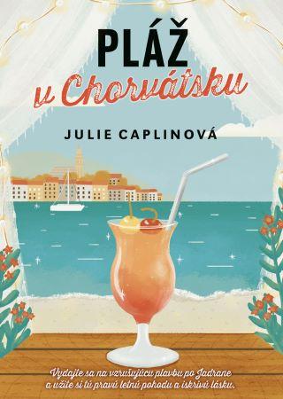 Kniha: Pláž v Chorvátsku - Julie Caplinová